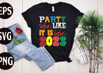 Party Like It Is 2023 retro design, Party Like It Is 2023 SVG design, New Year’s 2023 Png, New Year Same Hot Mess Png, New Year’s Sublimation Design, Retro New