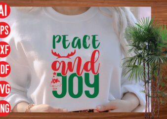 Peace and joy t shirt design , Peace and joy SVG cut file, Peace and joy SVG design,christmas svg mega bundle , 130 christmas design bundle , christmas svg bundle