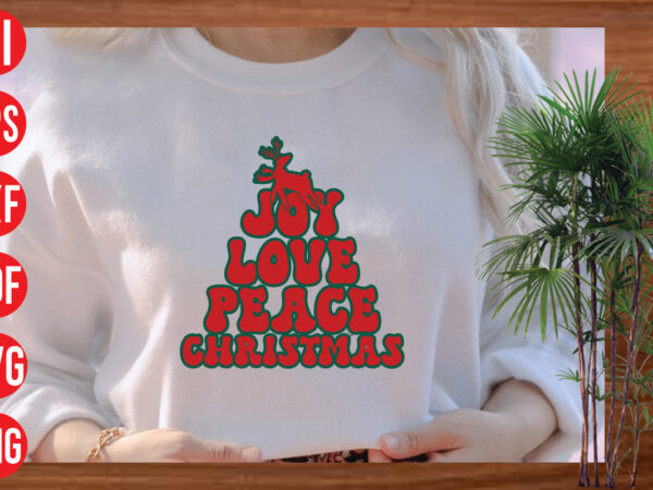 Joy love peace christmas retro t shirt design, peace and joy retro t shirt design, peace and joy svg cut file, peace and joy svg design, christmas png, retro christmas