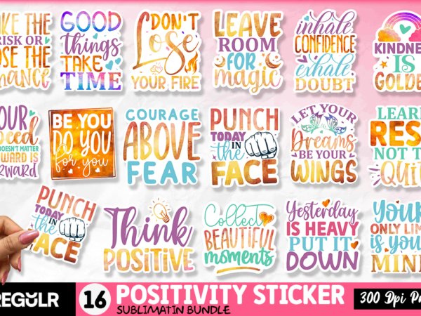 Positivity and inspirational and sticker bundle t shirt illustration