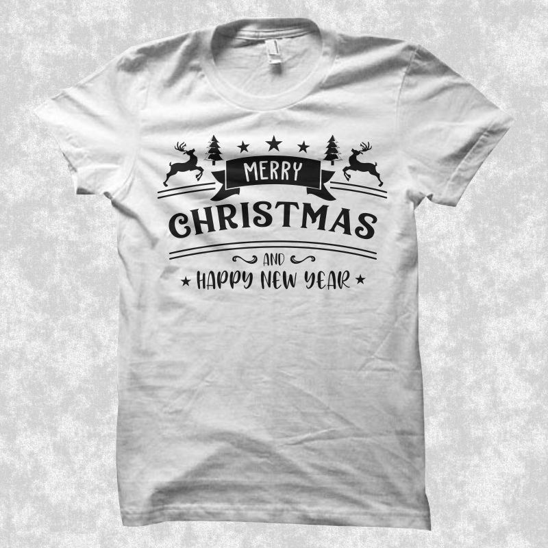 merry christmas and happy new year, merry christmas t shirt design, christmas t shirt design, merry christmas svg, merry christmas svg, christmas png, merry christmas png, christmas vector, happy new