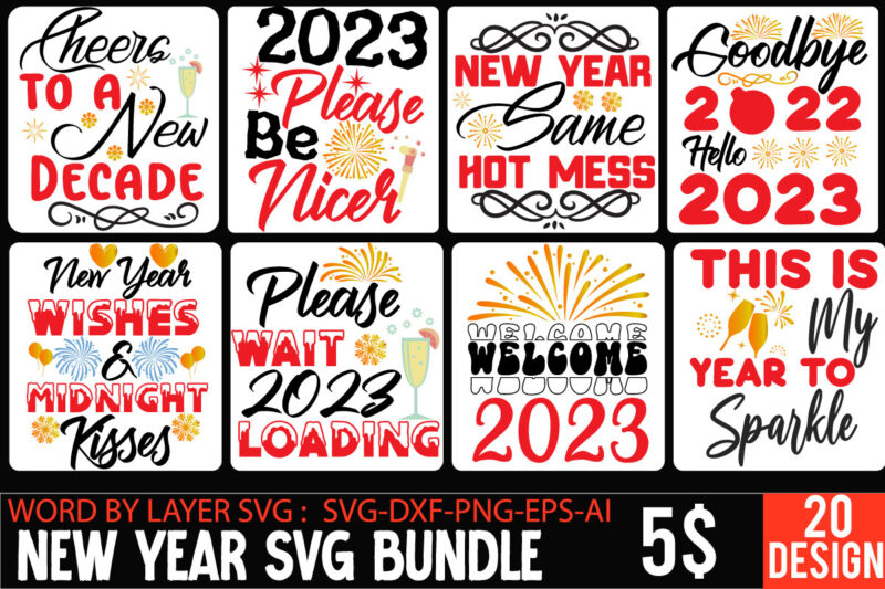New Year SVG Bundle,New Years SVG Bundle, New Year's Eve Quote, Cheers 2023 Saying, Nye Decor, Happy New Year Clip Art, New Year, 2023 svg, LEOCOLOR Happy New Year 2023