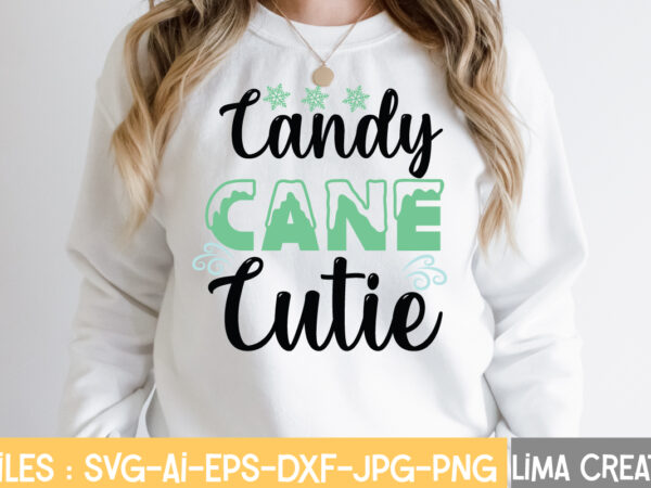 Candy cane cutie t-shirt design,christmas svg bundle, cwinter svg bundle, christmas svg, winter svg, santa svg, christmas quote svg, funny quotes svg, snowman svg, holiday svg, winter quote svgwinter svg