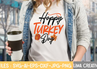 Happy Turkey Day T-shirt Design,Fall Svg, Halloween svg bundle, Fall SVG bundle, Autumn Svg, Thanksgiving Svg, Pumpkin face svg, Porch sign svg, Cricut silhouette png Fall SVG, Fall SVG Bundle,