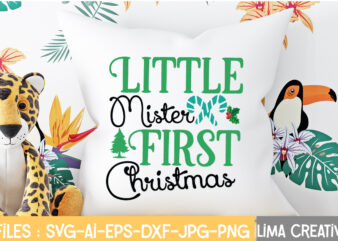 Little Mister First Christmas T-shirt Design,Christmas SVG Bundle, Christmas SVG, Merry Christmas SVG, Christmas Ornaments svg, Winter svg, Santa svg, Funny Christmas Bundle svg Cricut CHRISTMAS SVG Bundle, CHRISTMAS Clipart,