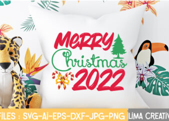 Merry Christmas 2022 T-shirt Design,Christmas SVG Bundle, Christmas SVG, Merry Christmas SVG, Christmas Ornaments svg, Winter svg, Santa svg, Funny Christmas Bundle svg Cricut CHRISTMAS SVG Bundle, CHRISTMAS Clipart, Christmas