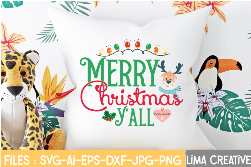 Merry Christmas Y'all T-shirt Design,Christmas SVG Bundle, Christmas SVG, Merry Christmas SVG, Christmas Ornaments svg, Winter svg, Santa svg, Funny Christmas Bundle svg Cricut CHRISTMAS SVG Bundle, CHRISTMAS Clipart, Christmas