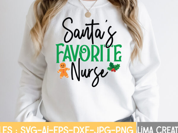Santa’s favorite nurse t-shirt design,christmas svg bundle, christmas svg, merry christmas svg, christmas ornaments svg, winter svg, santa svg, funny christmas bundle svg cricut christmas svg bundle, christmas clipart, christmas Santa’s favorite nurse t-shirt design,christmas svg bundle, christmas svg, merry christmas svg, christmas ornaments svg, winter svg, santa svg, funny christmas bundle svg cricut christmas svg bundle, christmas clipart, christmas