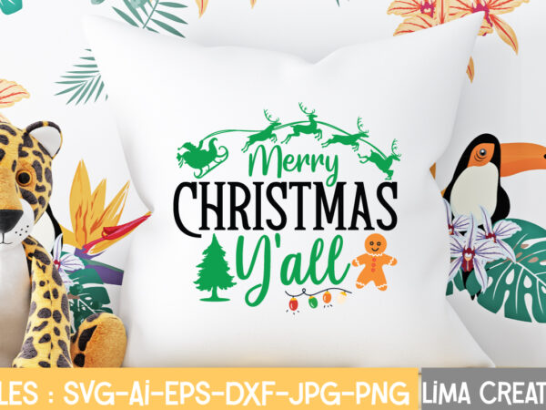 Merry christmas y’all t-shirt design,christmas svg bundle, christmas svg, merry christmas svg, christmas ornaments svg, winter svg, santa svg, funny christmas bundle svg cricut christmas svg bundle, christmas clipart, christmas