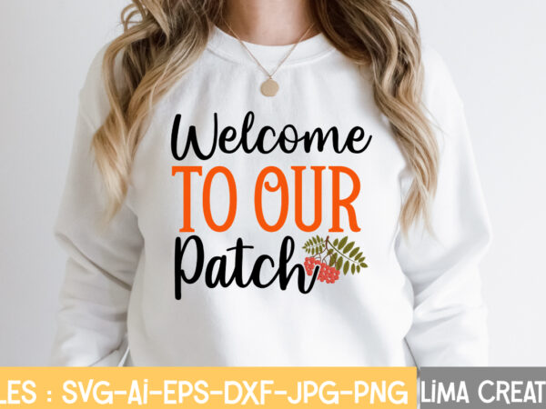Welcome to our patch t-shirt design,fall t-shirt design, fall t-shirt designs, fall t shirt design ideas, cute fall t shirt designs, fall festival t shirt design ideas, fall harvest t