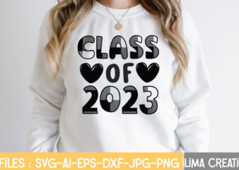 Class Of 2023 T-shirt Design,New Years SVG Bundle, New Year’s Eve Quote, Cheers 2023 Saying, Nye Decor, Happy New Year Clip Art, New Year, 2023 svg, LEOCOLOR Happy New Year