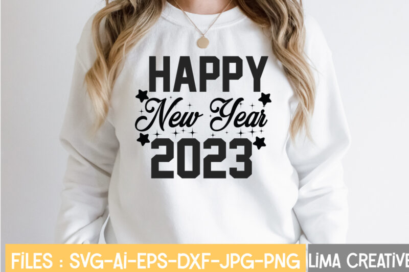 Happy New Year 2023 T-shirt Design,New Years SVG Bundle, New Year's Eve Quote, Cheers 2023 Saying, Nye Decor, Happy New Year Clip Art, New Year, 2023 svg, LEOCOLOR Happy New
