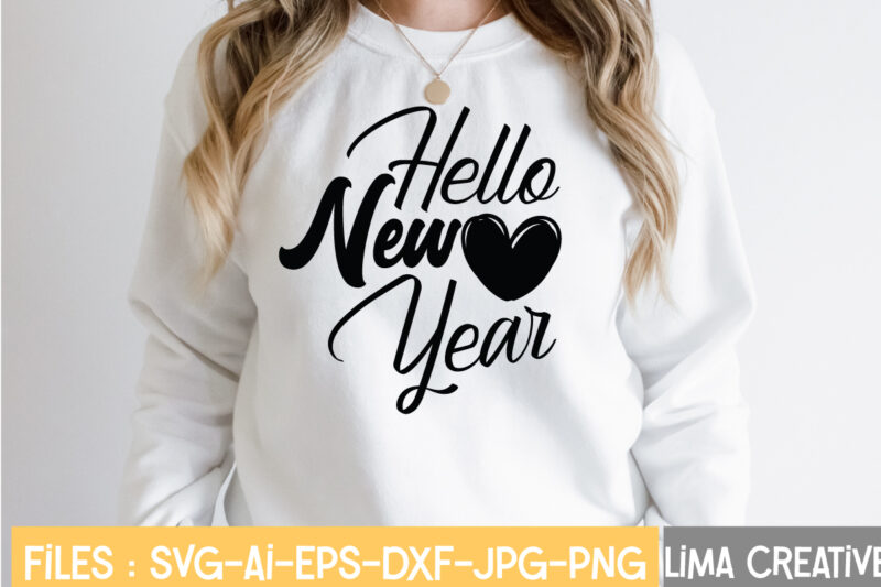 Hello New Year T-shirt Design,New Years SVG Bundle, New Year's Eve Quote, Cheers 2023 Saying, Nye Decor, Happy New Year Clip Art, New Year, 2023 svg, LEOCOLOR Happy New Year