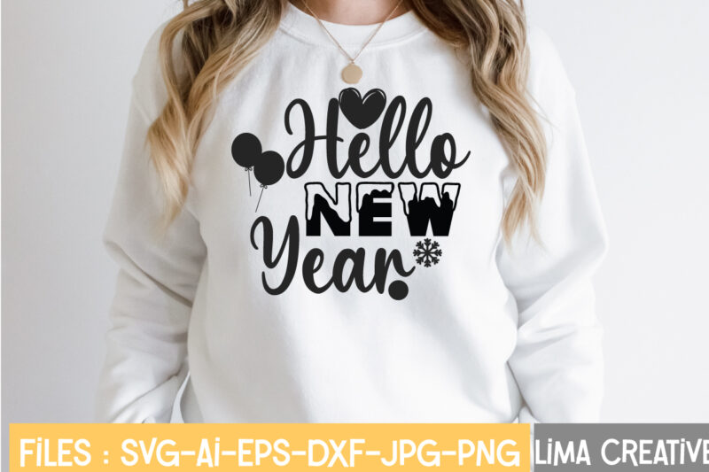 Hello New Year T-shirt Design,New Years SVG Bundle, New Year's Eve Quote, Cheers 2023 Saying, Nye Decor, Happy New Year Clip Art, New Year, 2023 svg, LEOCOLOR Happy New Year