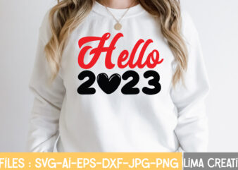 Hello 2023 T-shirt Design,New Years SVG Bundle, New Year’s Eve Quote, Cheers 2023 Saying, Nye Decor, Happy New Year Clip Art, New Year, 2023 svg, LEOCOLOR Happy New Year 2023
