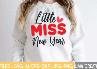 Little Miss New Year T-shirt Design,New Years SVG Bundle, New Year’s Eve Quote, Cheers 2023 Saying, Nye Decor, Happy New Year Clip Art, New Year, 2023 svg, LEOCOLOR Happy New