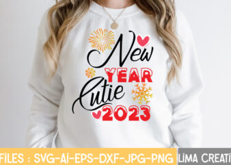 New Year Cutie 2023 T-shirt Design,New Years SVG Bundle, New Year’s Eve Quote, Cheers 2023 Saying, Nye Decor, Happy New Year Clip Art, New Year, 2023 svg, LEOCOLOR Happy New