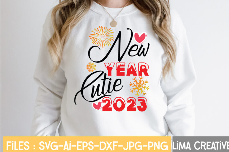 New Year Cutie 2023 T-shirt Design,New Years SVG Bundle, New Year's Eve Quote, Cheers 2023 Saying, Nye Decor, Happy New Year Clip Art, New Year, 2023 svg, LEOCOLOR Happy New