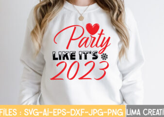 Party Like It’s 2023 T-shirt Design,New Years SVG Bundle, New Year’s Eve Quote, Cheers 2023 Saying, Nye Decor, Happy New Year Clip Art, New Year, 2023 svg, LEOCOLOR Happy New Year 2023 SVG Bundle, New Year SVG, New Year Shirt, New Year Outfit svg, Hand Lettered SVG, New Year Sublimation, Cut File Cricut NEW YEARS Svg Bundle, Happy New Years 2023 SVG, Christmas Svg, New Year Png, Shirt, Svg Files For Cricut, Sublimation Designs Downloads New Year 2023 SVG Bundle, New Year’s Eve Quote, Cheers 2023 Saying, Happy New Year Clip Art, Sublimation, cut file, Circut, Silhouette svg