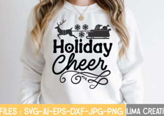 Holiday Cheer T-shirt Design,Winter SVG, Winter Svg Bundle, christmas svg, holiday svg, snowflake svg File for Cricut and Silhouette, cut file svg, dxf, png, eps, jpg Winter SVG Bundle, Christmas