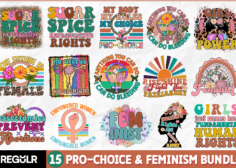 Pro-Choice & Feminism Sublimation Bundle t shirt illustration