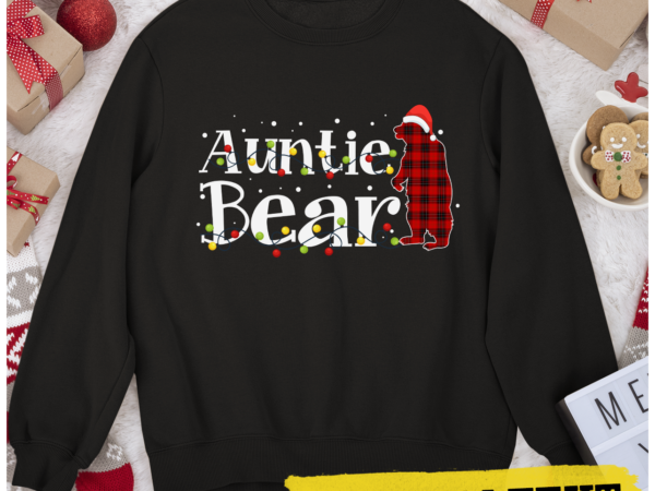 Rd auntie bear shirt red buffalo plaid auntie bear pajama shirt t shirt design online