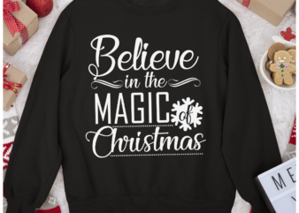RD Believe in the magic of Christmas , Christmas Shirt, Winter Shirt