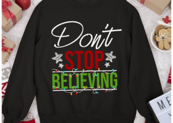 RD Don_t Stop Believing, Christmas Shirt, Santa Claus, Christmas Gift