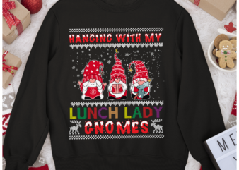 RD Hanging With My Lunch Lady Gnomies Ugly Christmas Shirt, Christmas Gnome Shirt t shirt design online