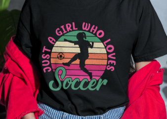 RD Just a Girl who loves Soccer Women Retro Vintage Soccer Shirt