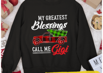 RD My Greatest Blessings Call Me Gigi Xmas Gifts Christmas Shirt
