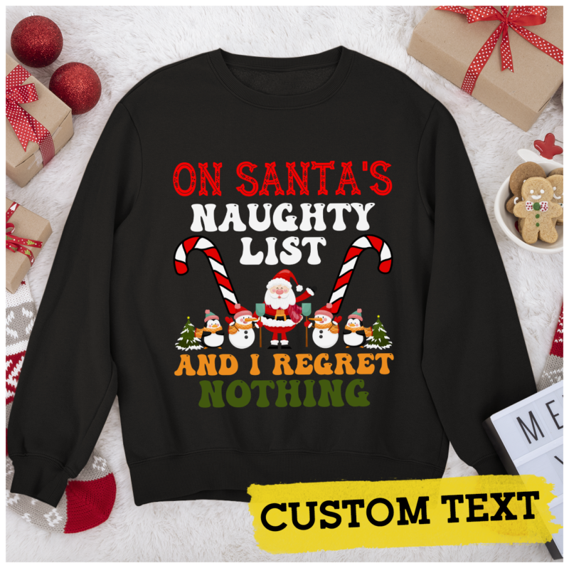 RD On Santa_s Naughty List And I Regret Nothing Shirt