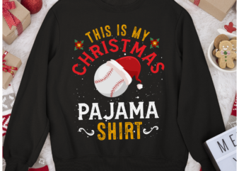 RD This Is My Christmas Pajama Shirt Funny Santa Baseball Team Shirt-1