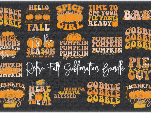 Retro fall sublimation bundle t shirt design online
