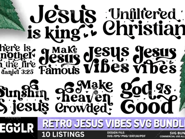 Retro jesus vibes svg bundle t shirt design online