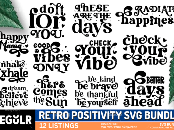 Retro positivity svg bundle t shirt design online