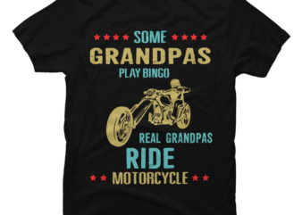 SOME GRANDPAS PLAY BINGO REAL GRANDPAS RIDE MOTORCYCLE