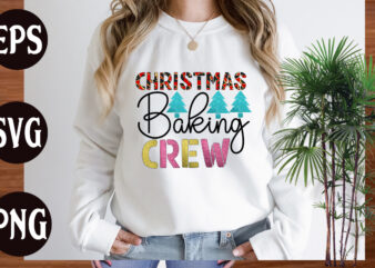 Christmas Baking Crew t shirt design, holiday svg, winter quote svg design bundle , black educators matter svg , black teacher svg , blessed svg , blessed teacher svg, joy
