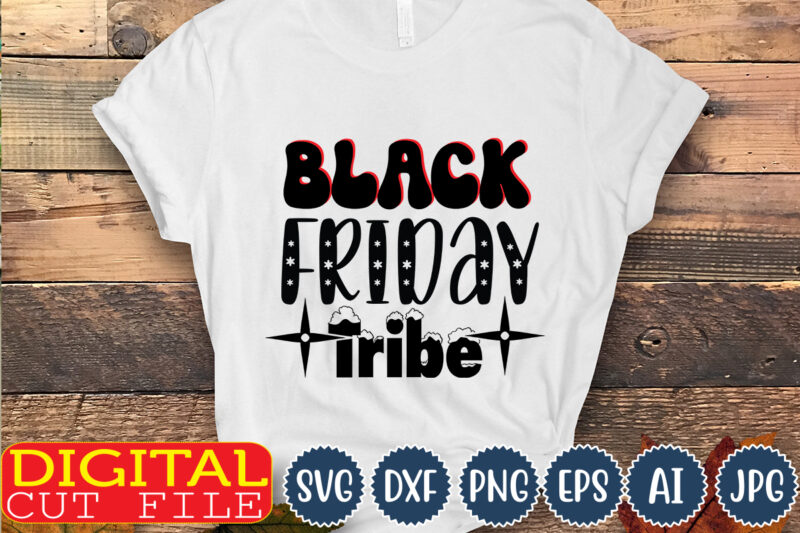 Black Friday Tribe,