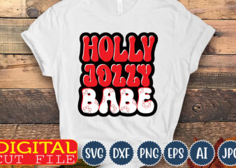 holly jolly babe,Christmas svg ,funny Christmas SVG Design,christmas,Christmas svg,stickers,christmas ornament,funny svg , free svg,holiday,laser cut files,word By Layer Svg Files,christmas png,svg cut file, Retro Christmas png, Tis the season,Retro Christmas