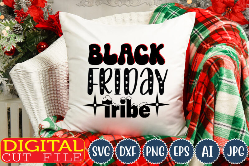 Black Friday Tribe,