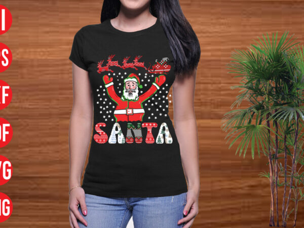 Santa sublimation t shirt design, 130 christmas design bundle , christmas svg bundle , 20 christmas t-shirt design , winter svg bundle, christmas svg, winter svg, santa svg, christmas quote Santa sublimation t shirt design, 130 christmas design bundle , christmas svg bundle , 20 christmas t-shirt design , winter svg bundle, christmas svg, winter svg, santa svg, christmas quote
