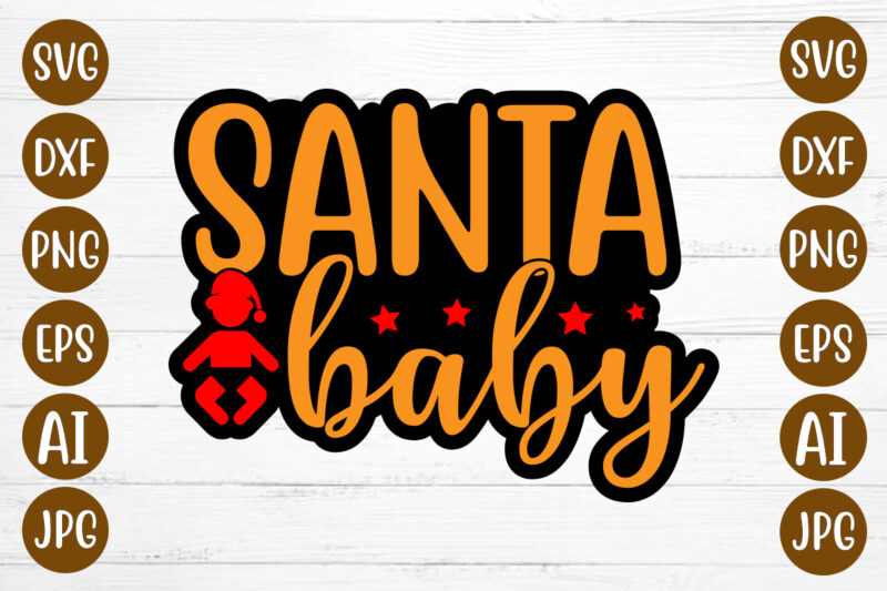 Santa Baby T-shirt Design