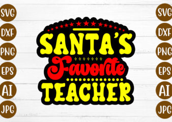 Santa’s Favorite Teacher T-shirt Design