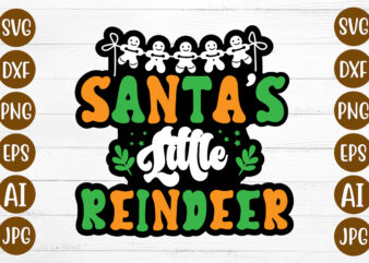 Santa’s Little Reindeer T-shirt Design