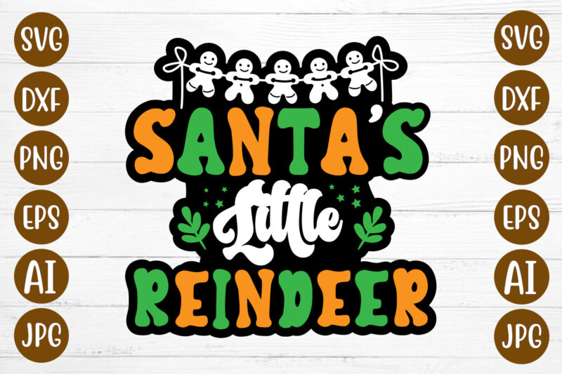 Santa’s Little Reindeer T-shirt Design