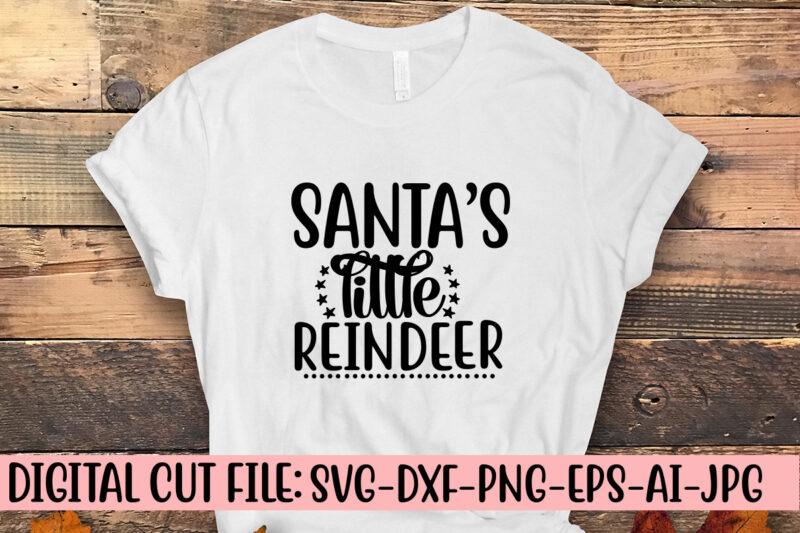 Santa’s Little Reindeer SVG Cut File