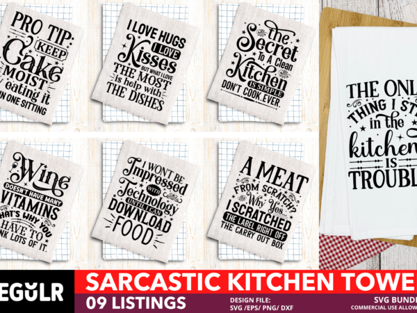 Sarcastic kitchen towel svg bundle t shirt template vector