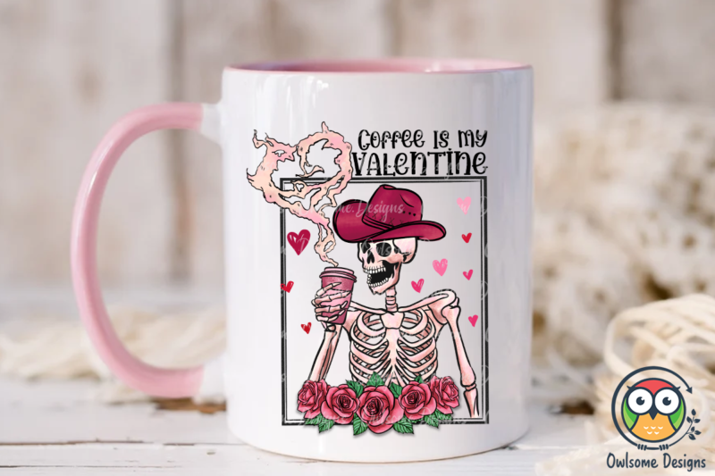 Skeleton Coffee Is My Valentine PNG Design