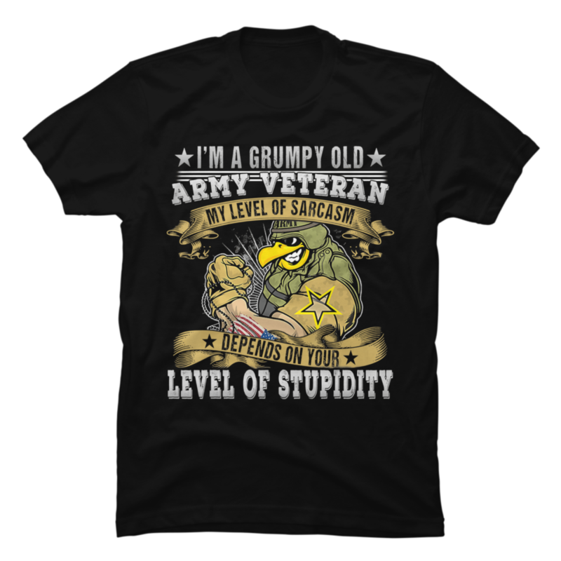Soldiers Military shirt- I_m A Grumpy Old Army Veteran - Buy t-shirt